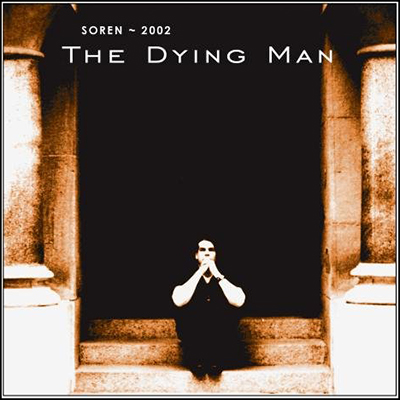 Soren Album The Dying Man